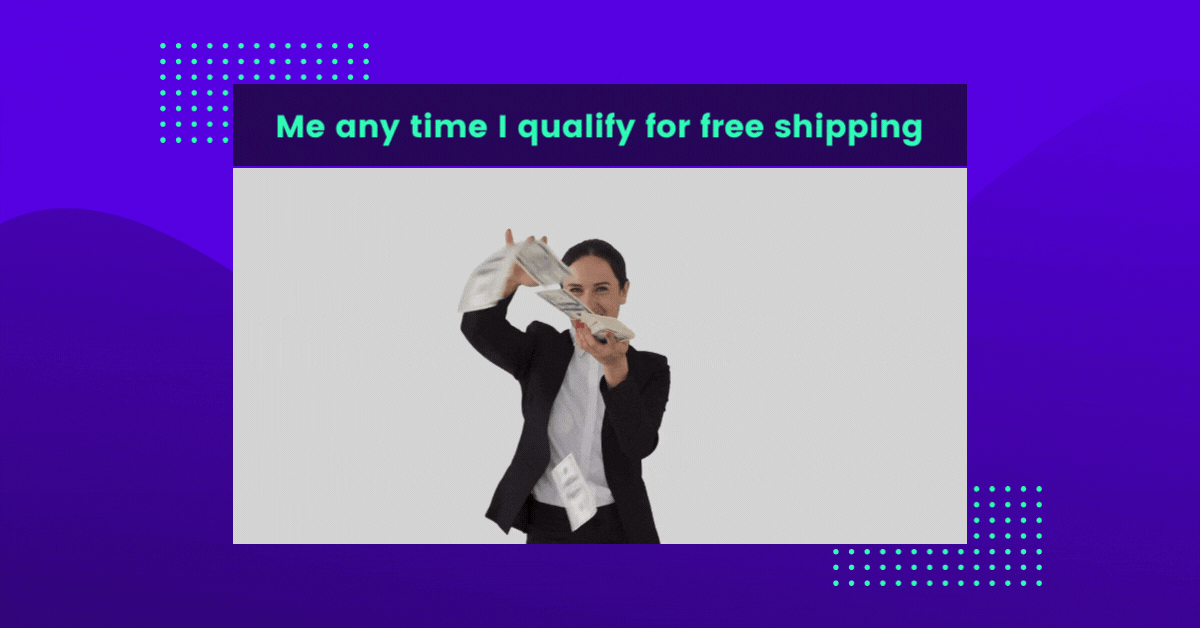 Me any time I qualify for free shipping